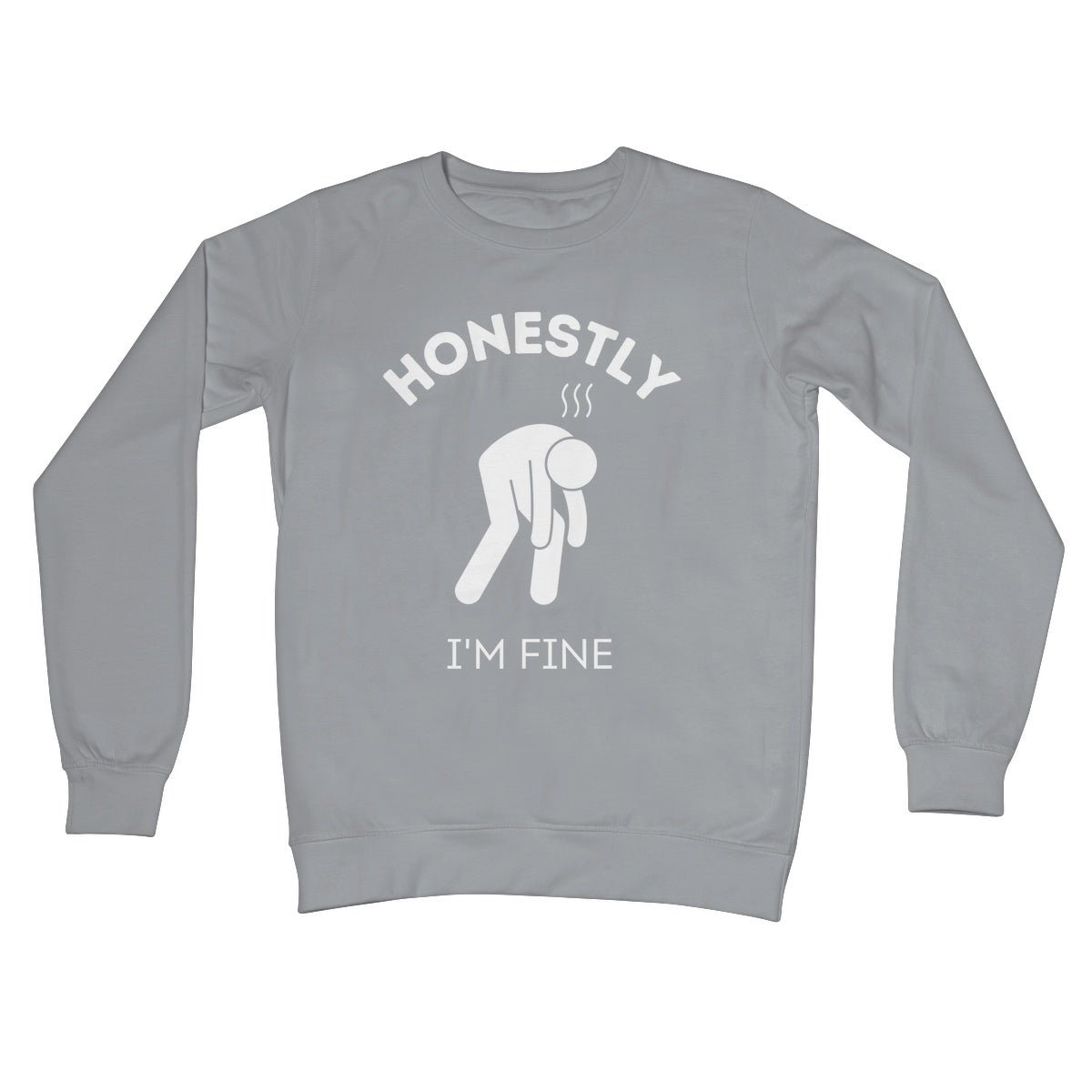 Honestly I'm Fine Jumper - Steel Grey - Funny Jumper