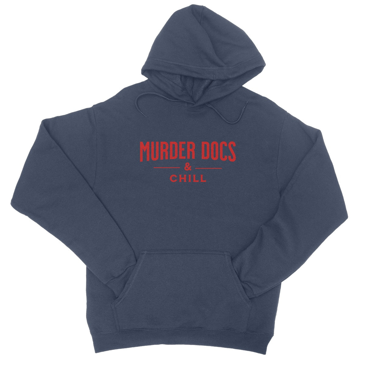 Murder Docs & Chill Hoodie - Oxford Navy - Funny Hoodie
