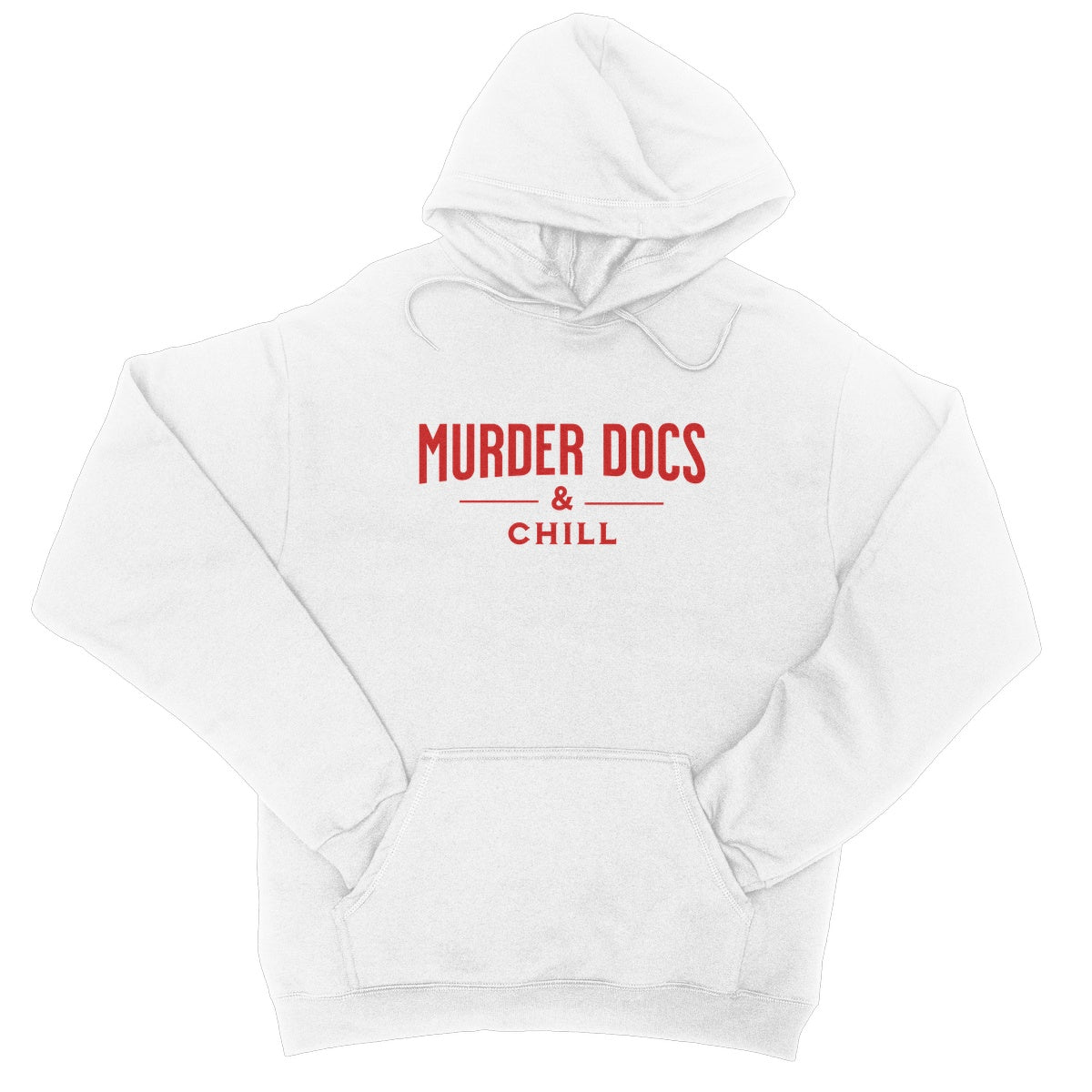 Murder Docs & Chill Hoodie - Arctic White - Funny Hoodie