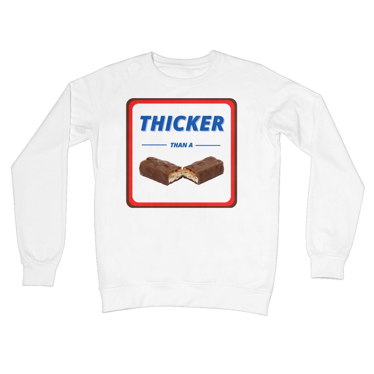 Thicker Than A Snicker Jumper - Arctic White - Funny Jumper