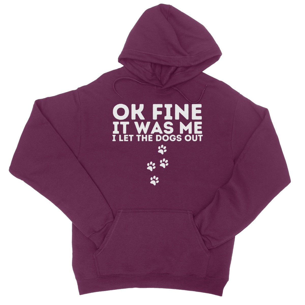 I Confess, I Let The Dogs Out Hoodie - Burgundy - Funny Hoodie