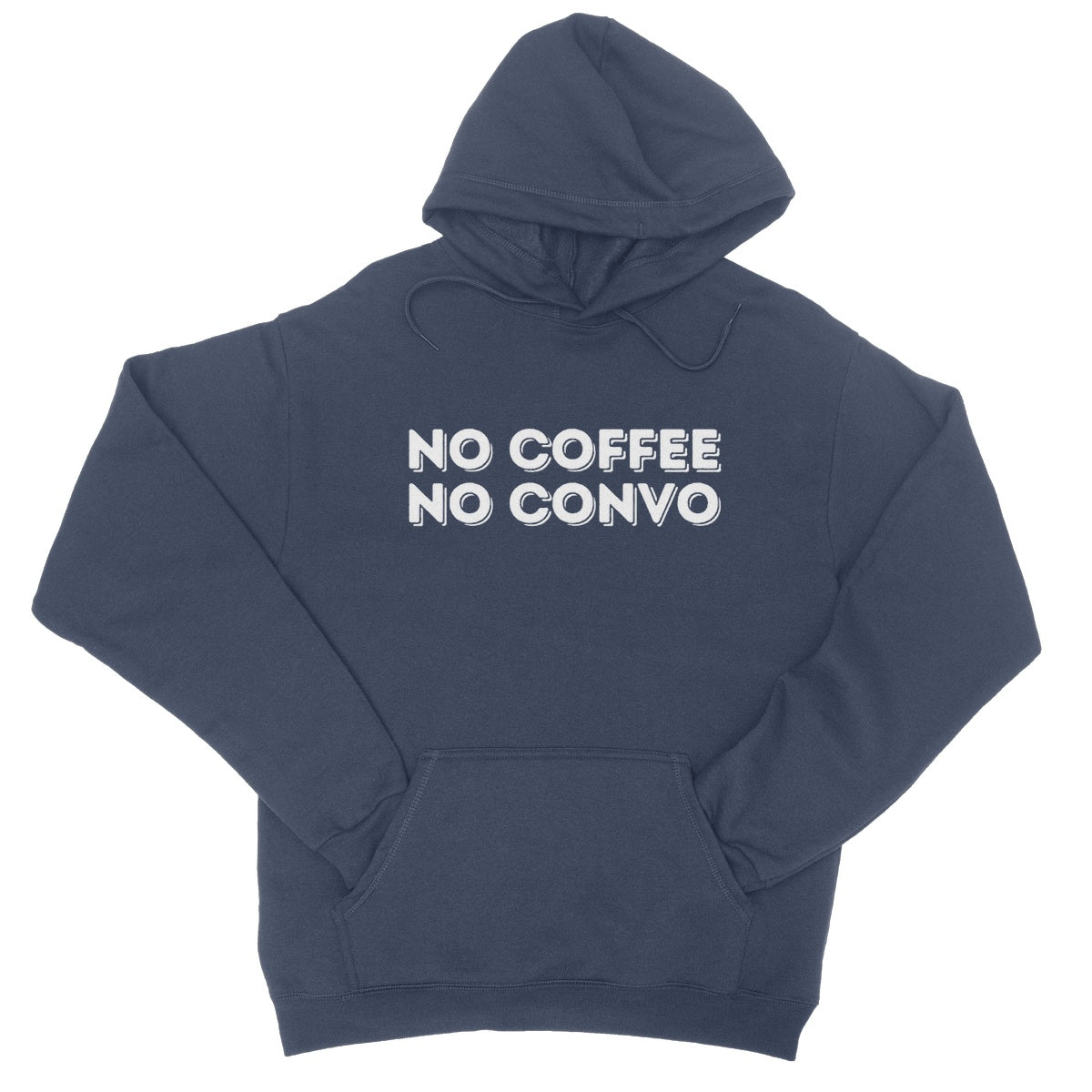 No Coffee No Convo Hoodie - Oxford Navy - Funny Hoodie