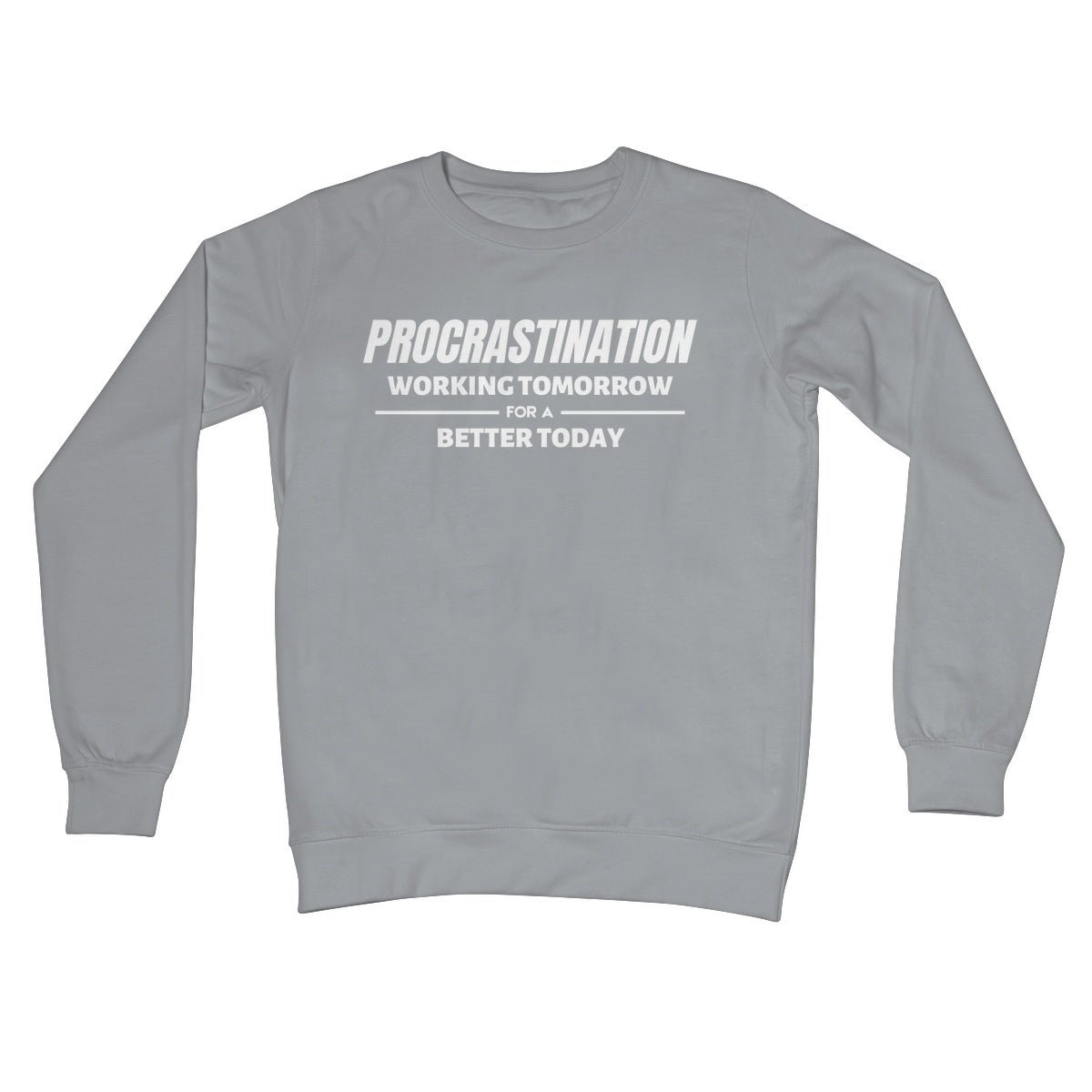Procrastination Jumper - Steel Grey - Funny Jumper