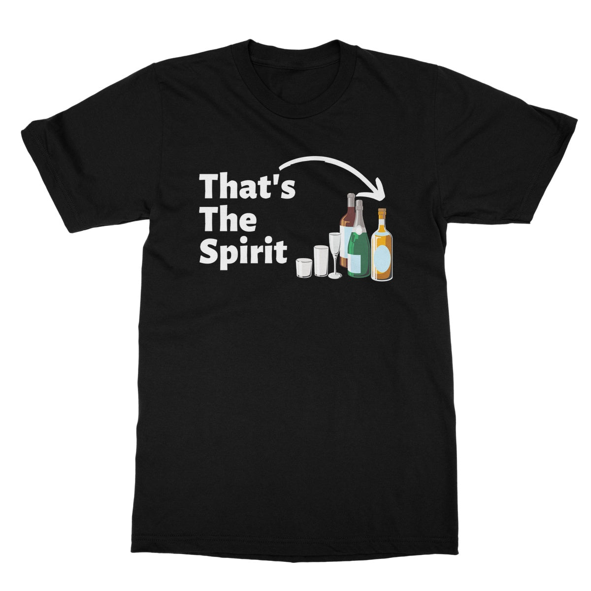 That's The Spirit T-Shirt - Black - Funny T-Shirt