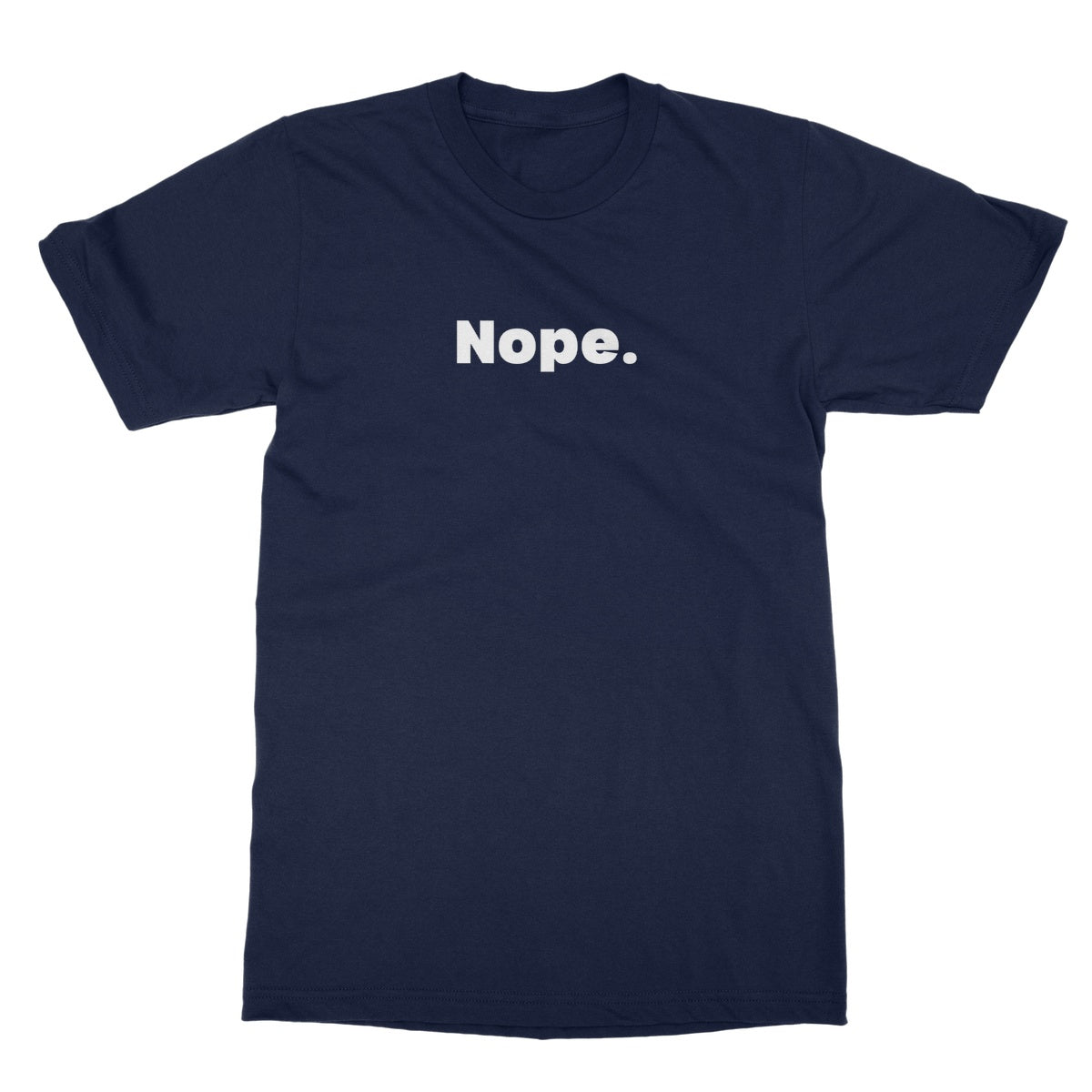 Nope T-Shirt