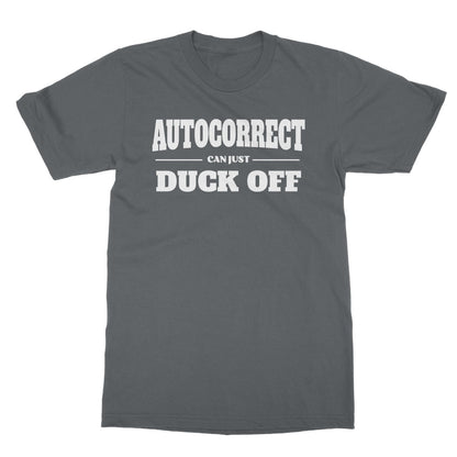Autocorrect Can Duck Off T-Shirt - Charcoal - Funny T-Shirt