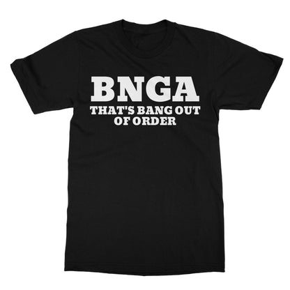 bang out of order t shirt black