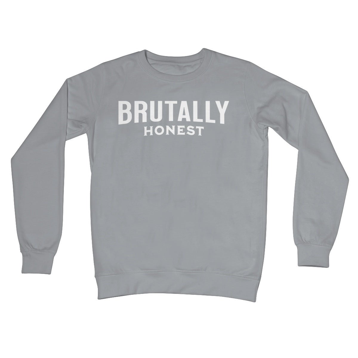 Brutally Honest Jumper - Steel Grey - Funny Jumper