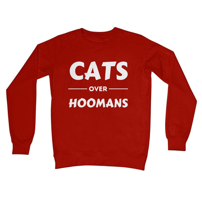 Cats Over Hoomans Jumper - Fire Red - Funny Jumper