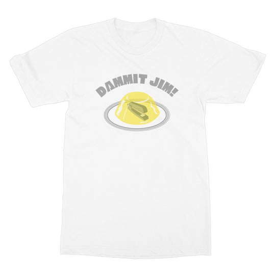 dammit jim t shirt white