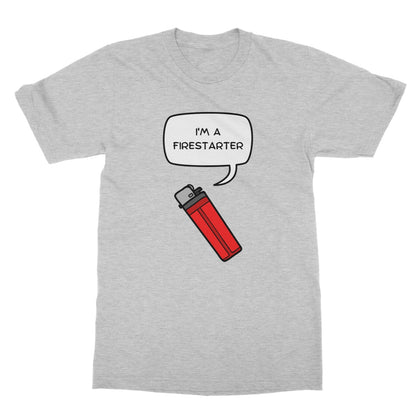 I'm A Firestarter T-Shirt - Sport Grey - Funny T-Shirt