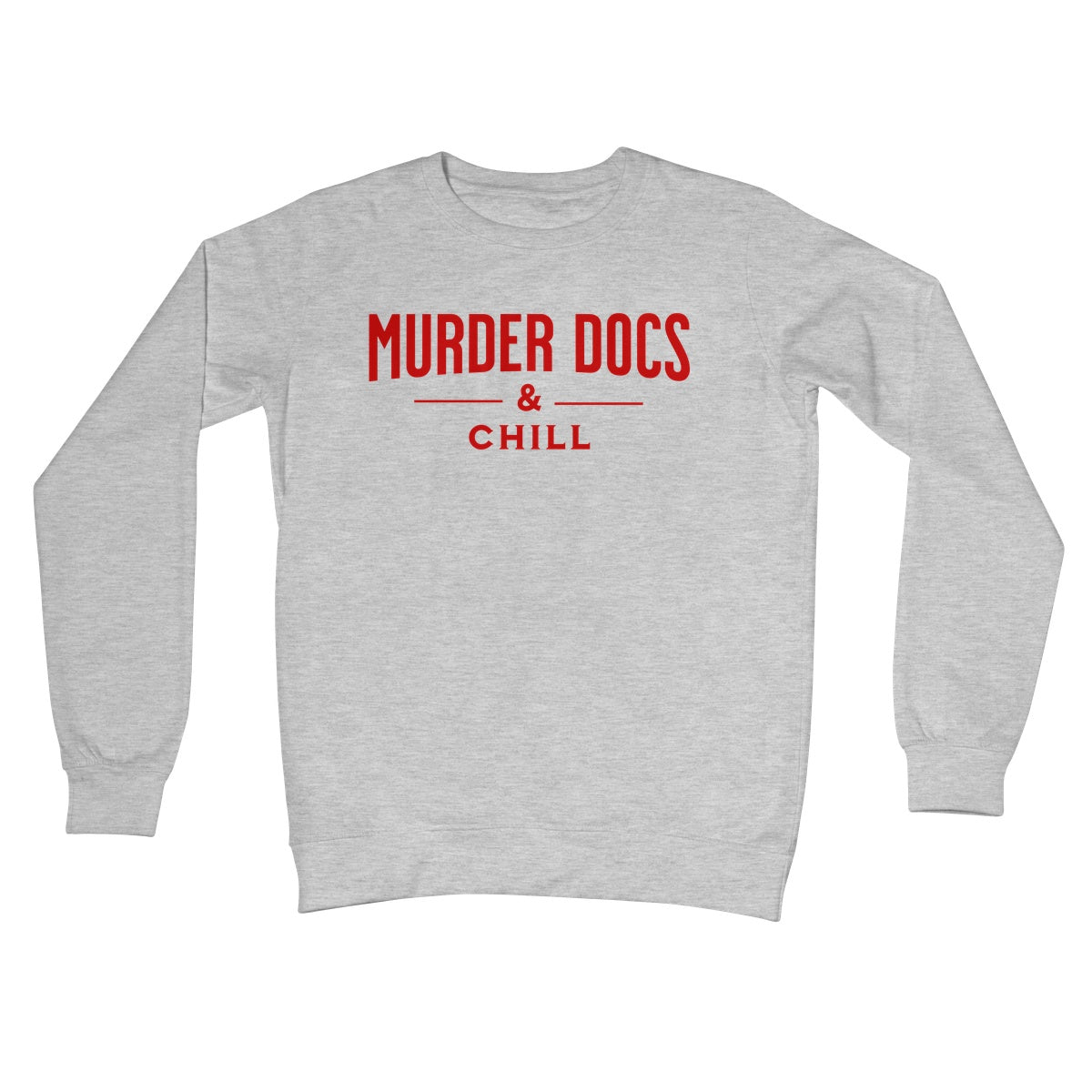 murder docs and chill jumper light grey