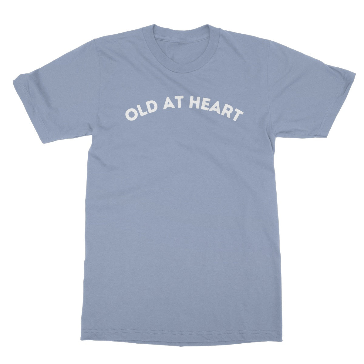 Old At Heart T-Shirt - Light Blue - Funny T-Shirt