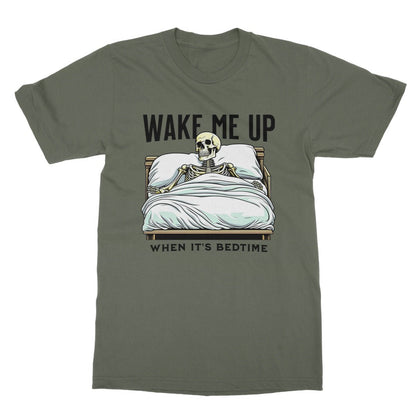 Wake Me Up When It's Bedtime T-Shirt - Military Green - Funny T-Shirt