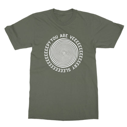 You Are Very Sleepy T-Shirt - Military Green - Funny T-Shirt
